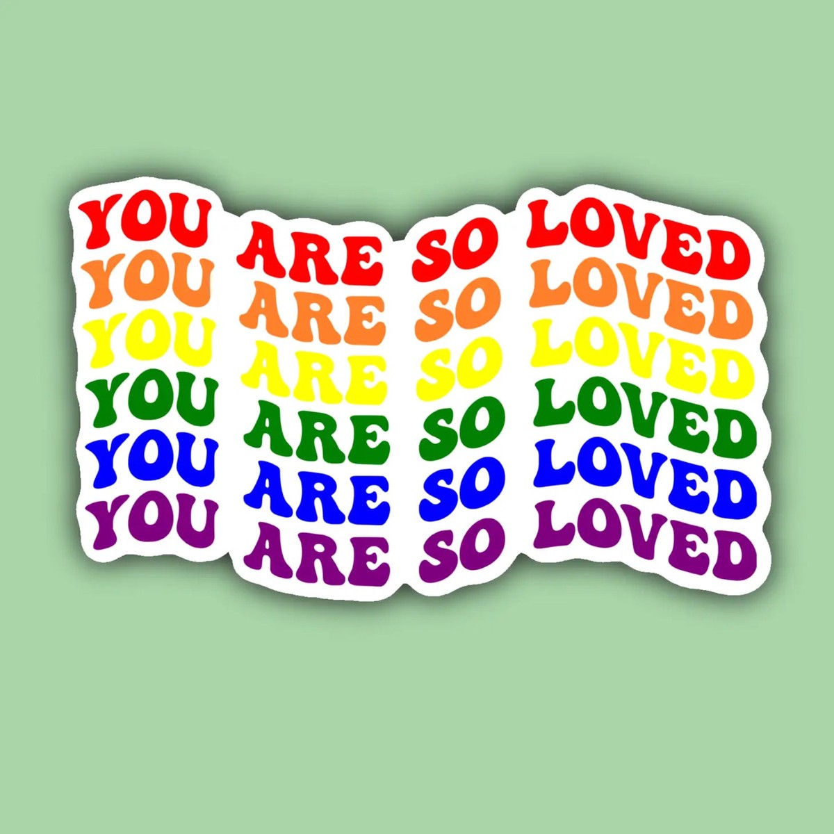 You Are So Loved Sticker | Indigo Maiden