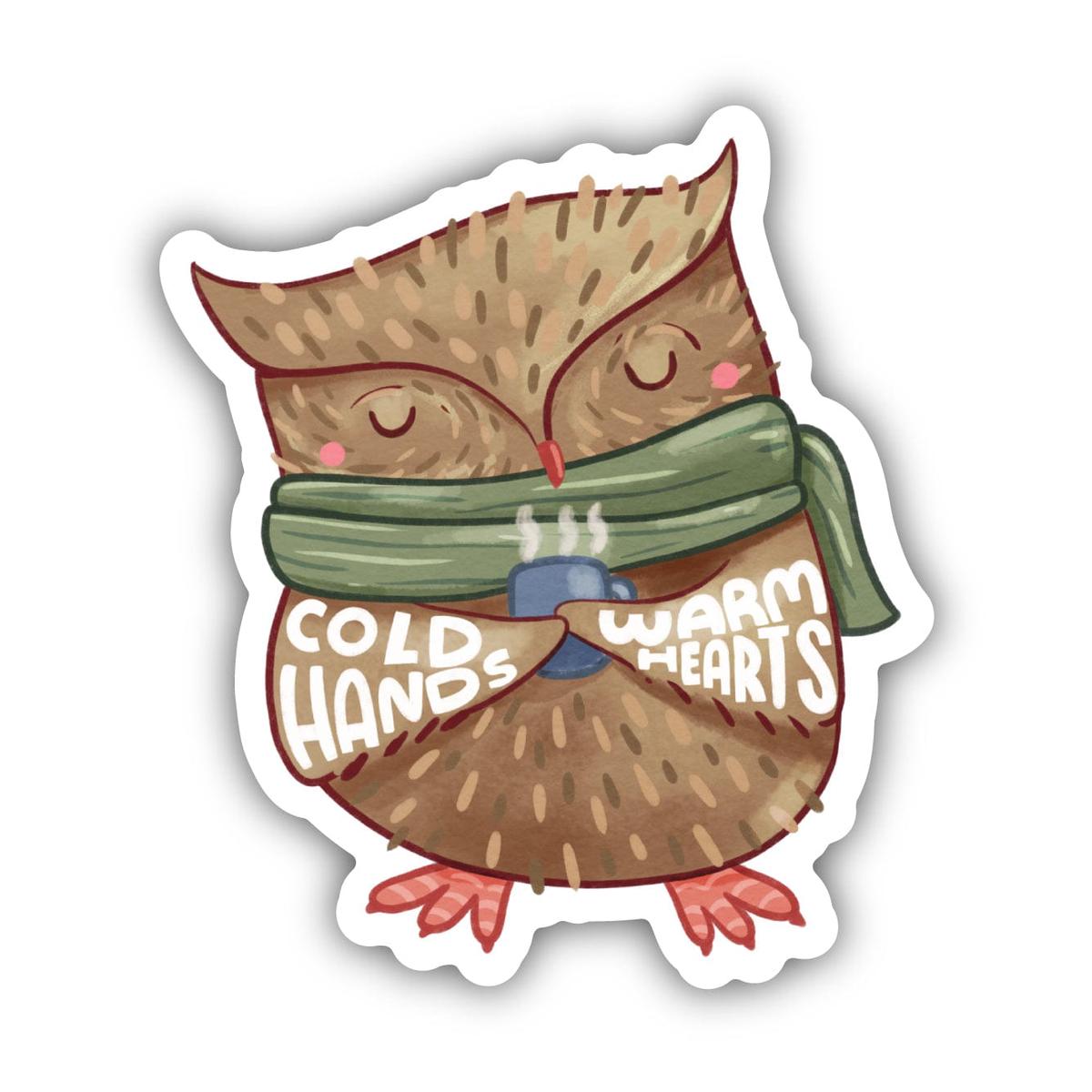 "Cold Hands Warm Hearts" Sticker