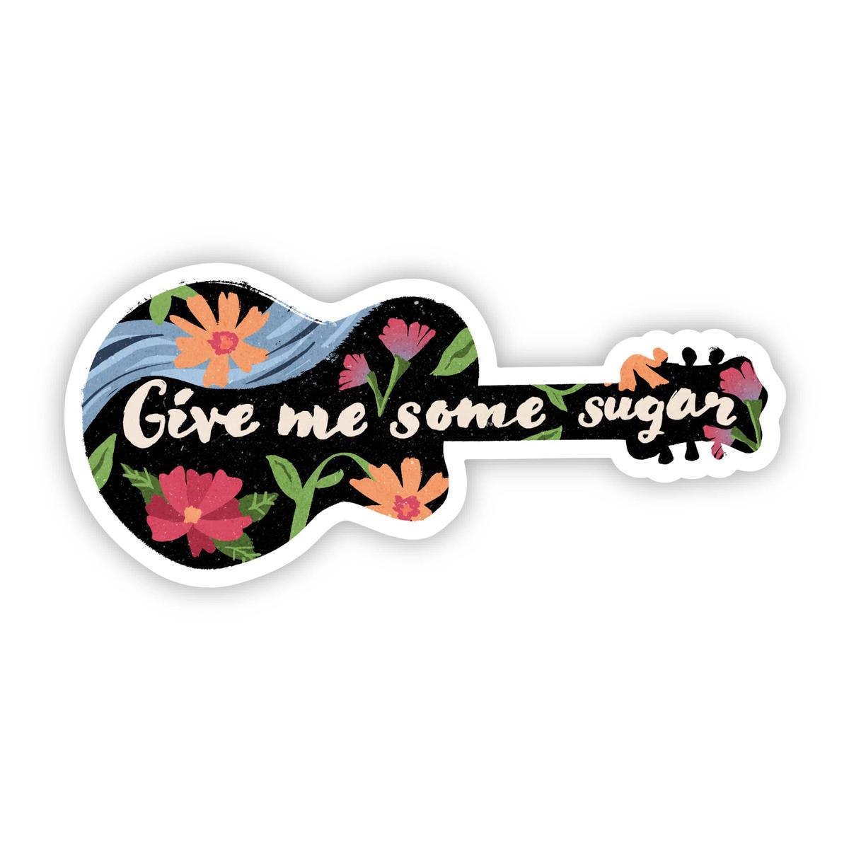 "Give Me Some Sugar" Mississippi Guitar Sticker