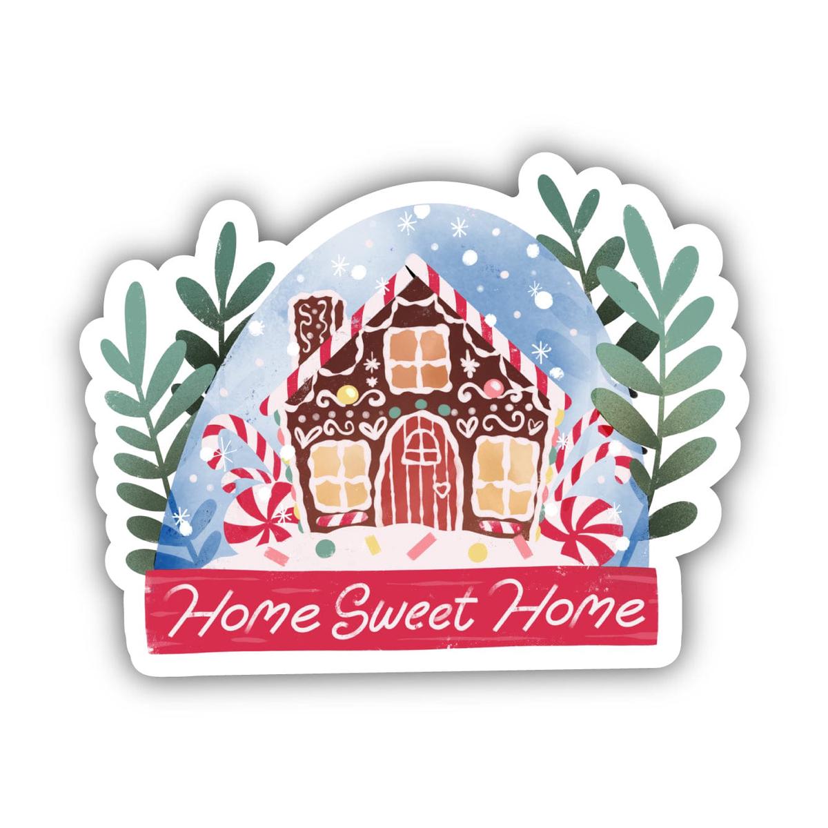 "Home Sweet Home" Sticker