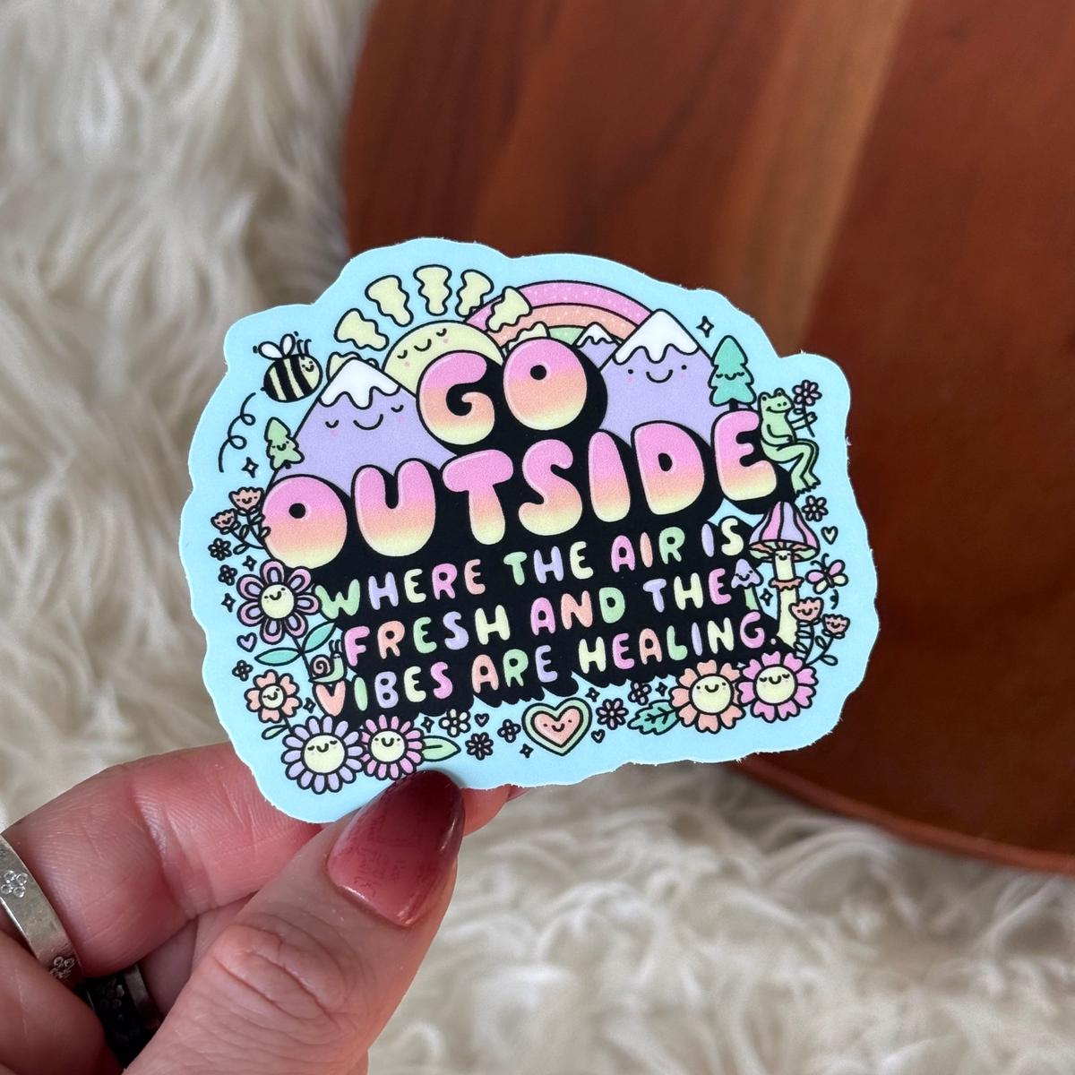 "Go outside where the air is fresh..." Nature Sticker
