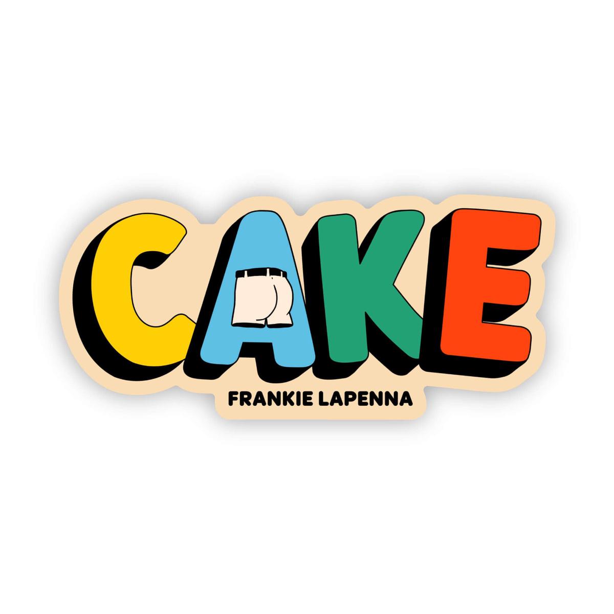 "Cake" Frankie Lapenna Sticker